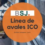 Informe Bufete Sempere Jaén sobre la línea de avales ICO por Covid-19