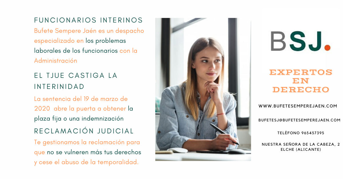 Bufete Sempere Jaén te explica la sentencia sobre los funcionarios interinos en España